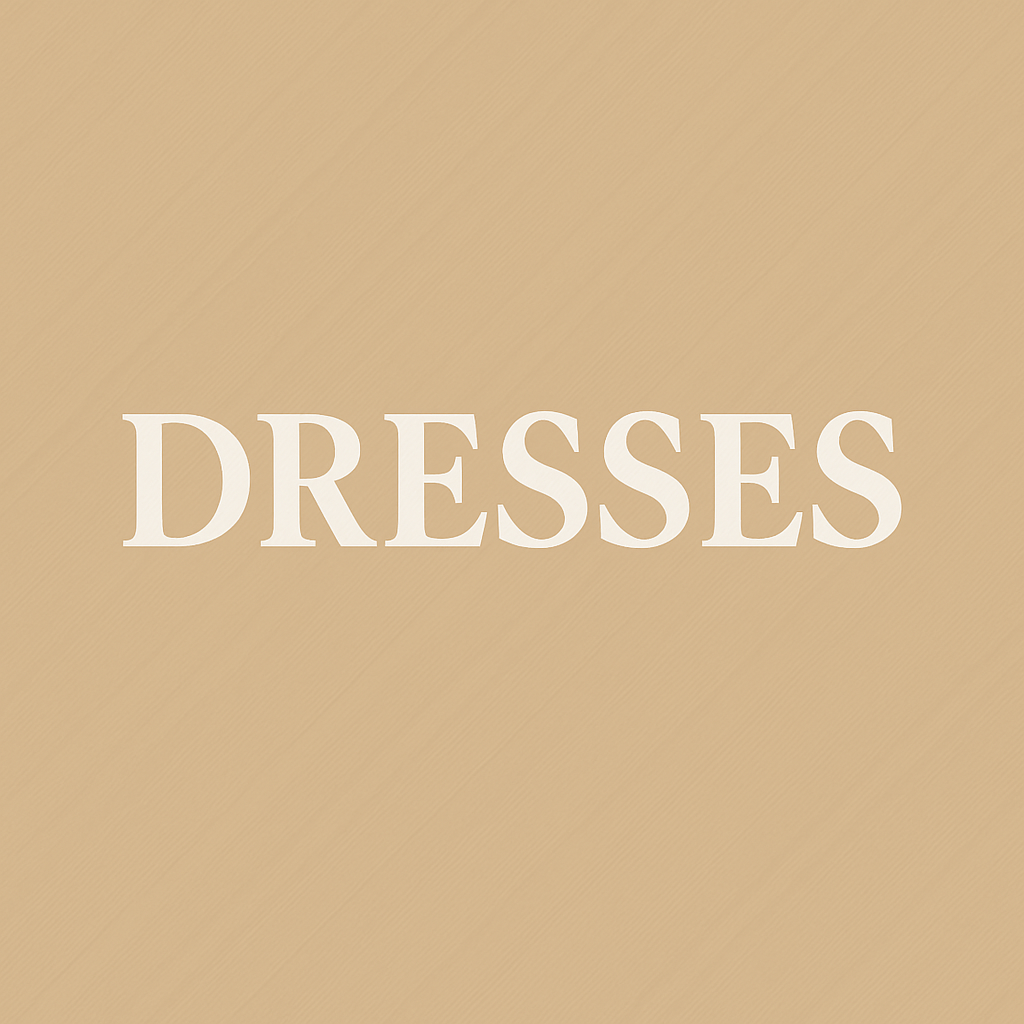 Dresses